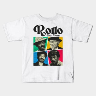 rollo Hey Pops Kids T-Shirt